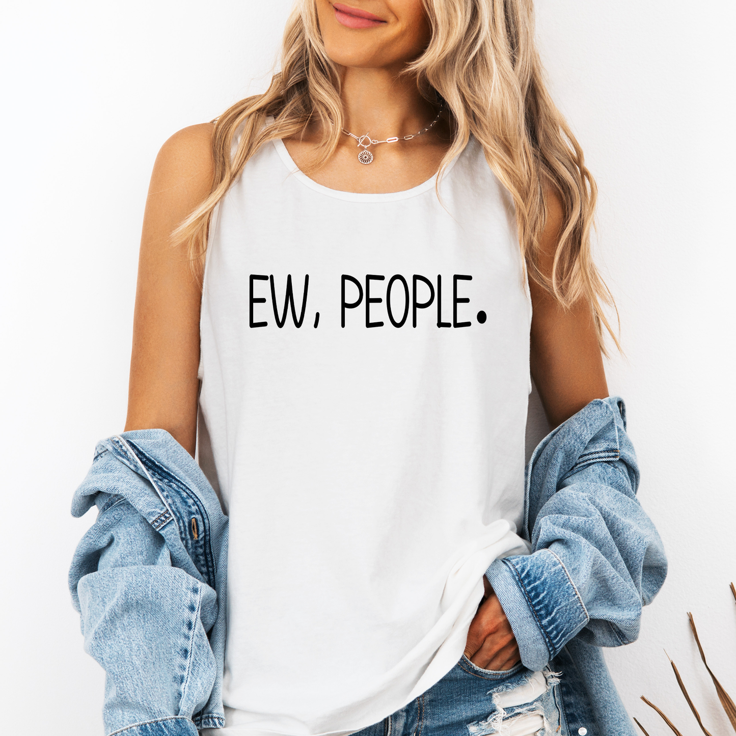 Ew People Funny Comfort Colors Tank Top