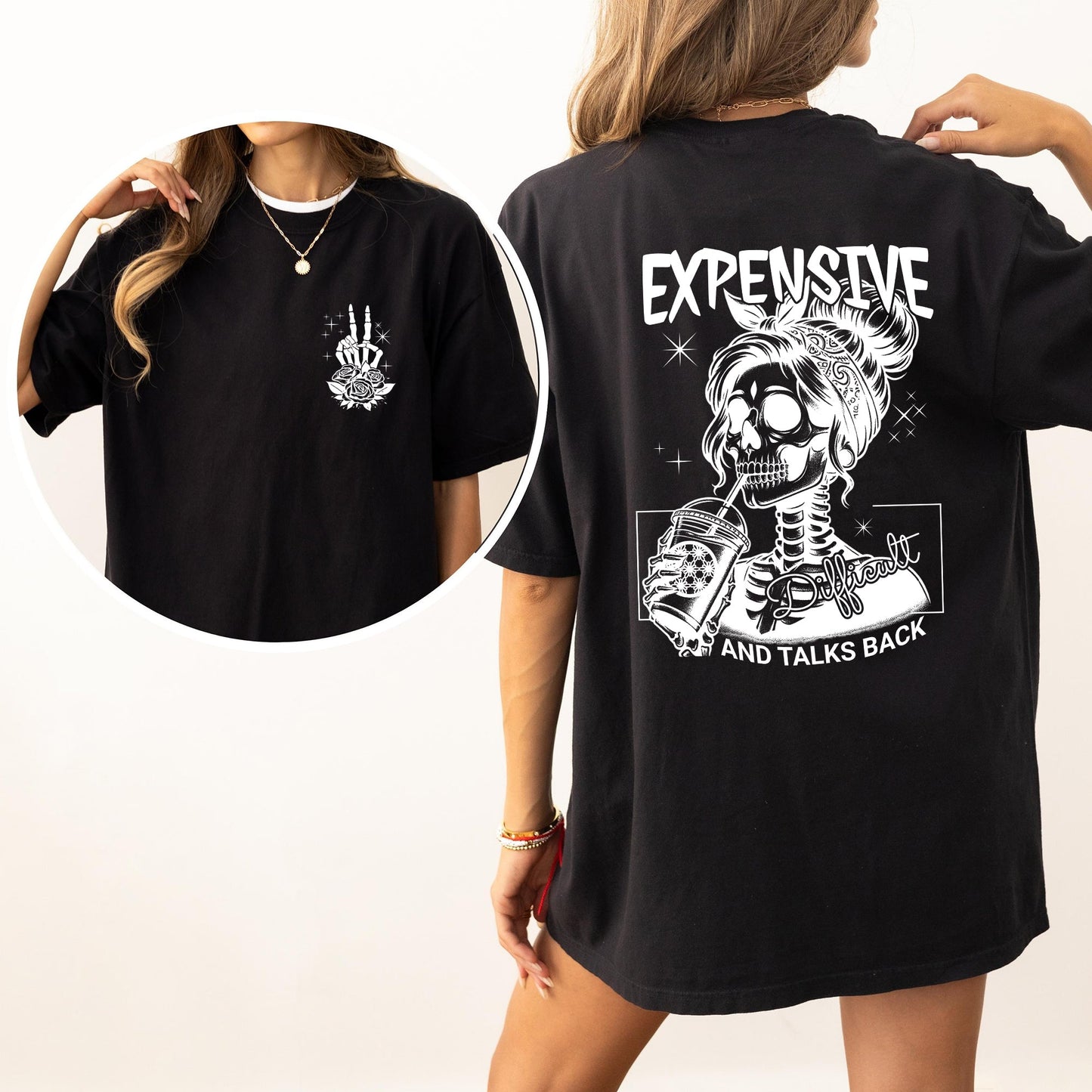 Expensive, Talks Back Comfort Colors Tshirt