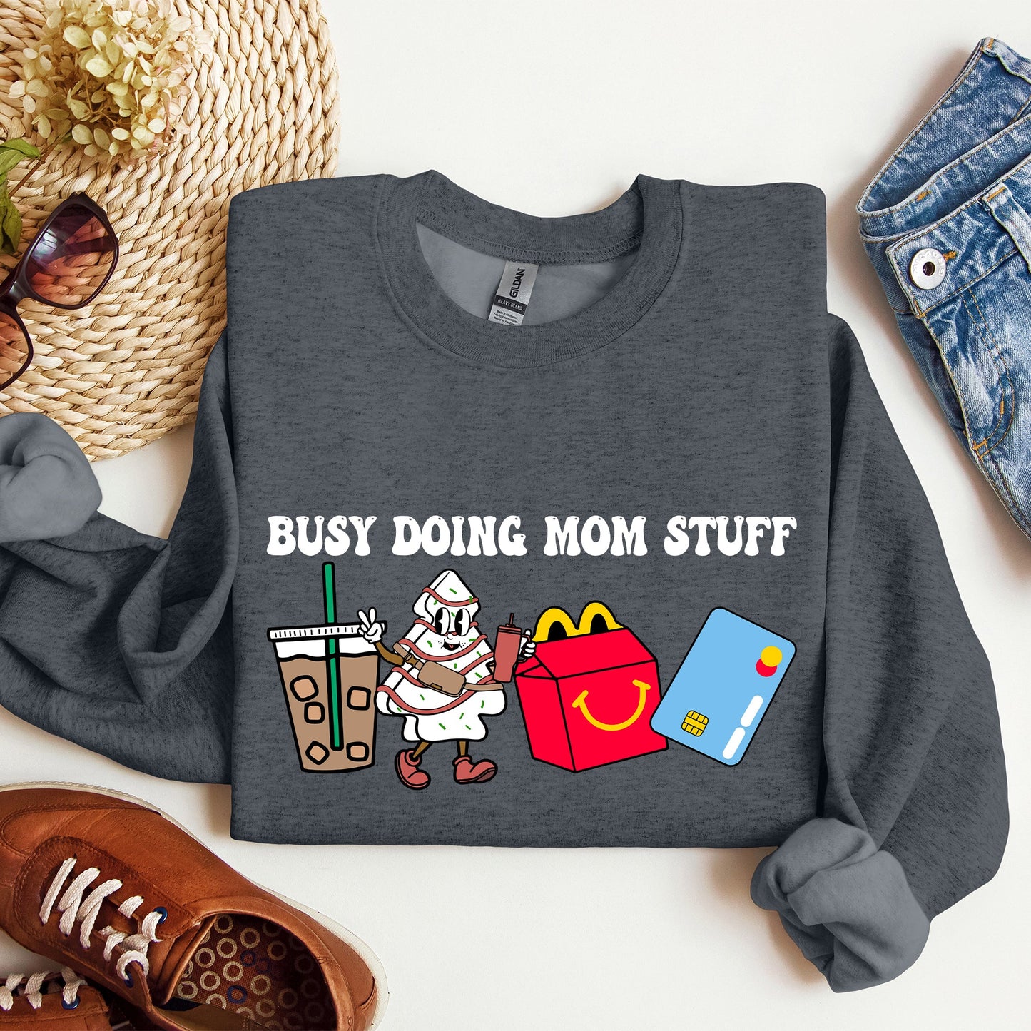 Busy Doing Mom Stuff Sweatshirt