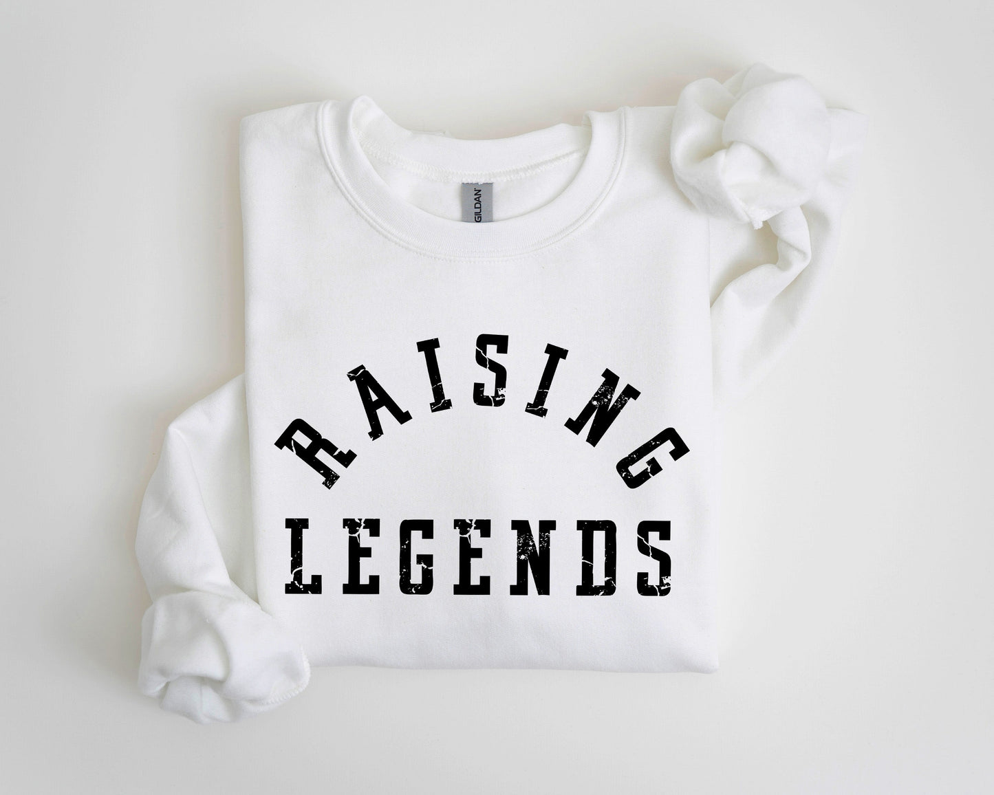 Raising Legends Sweatshirt