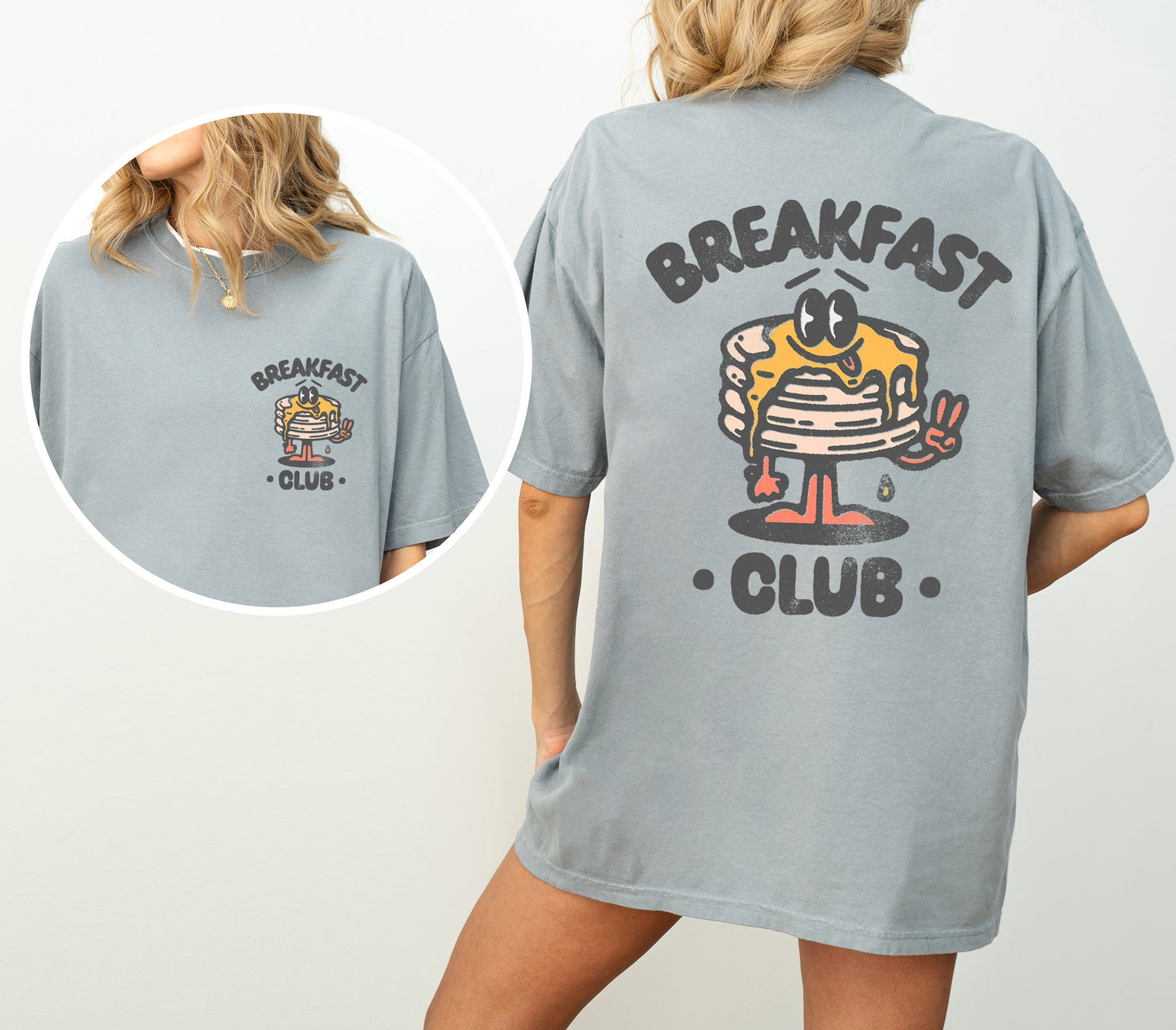 Breakfast Club Comfort Colors T-Shirt