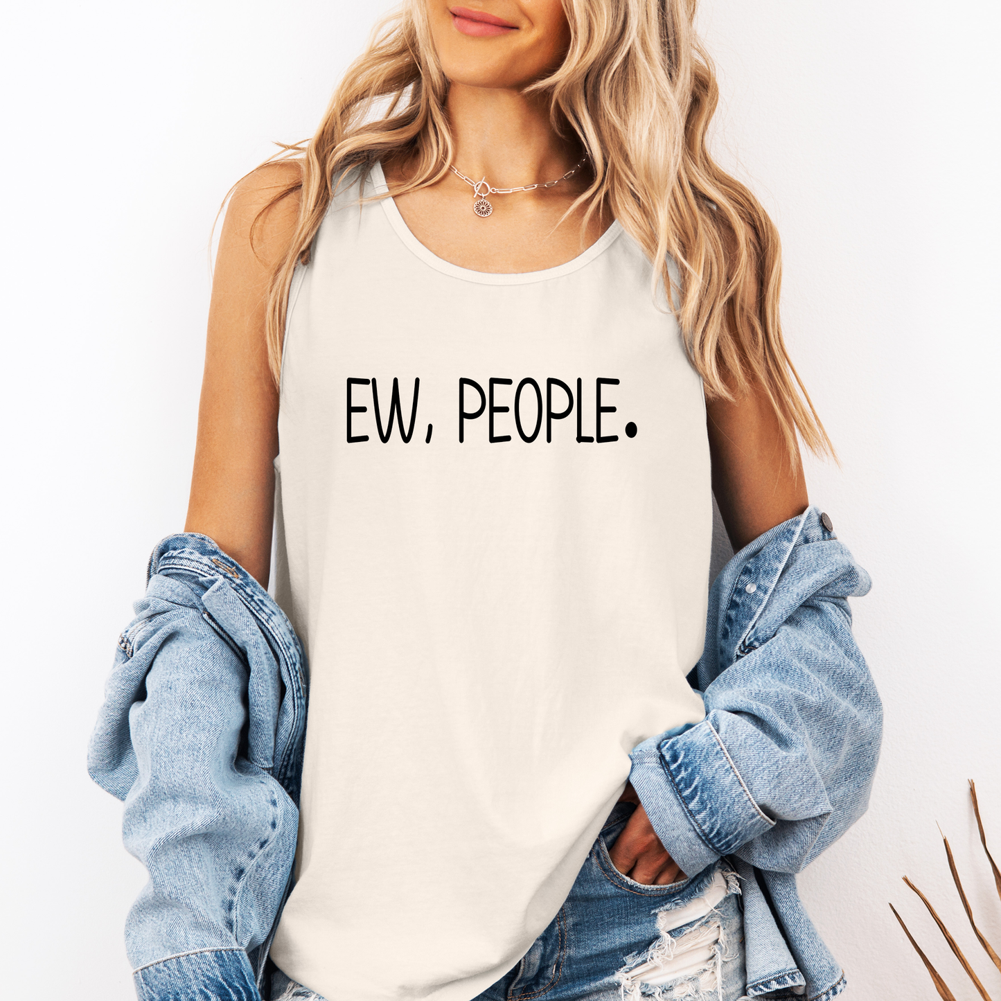Ew People Funny Comfort Colors Tank Top