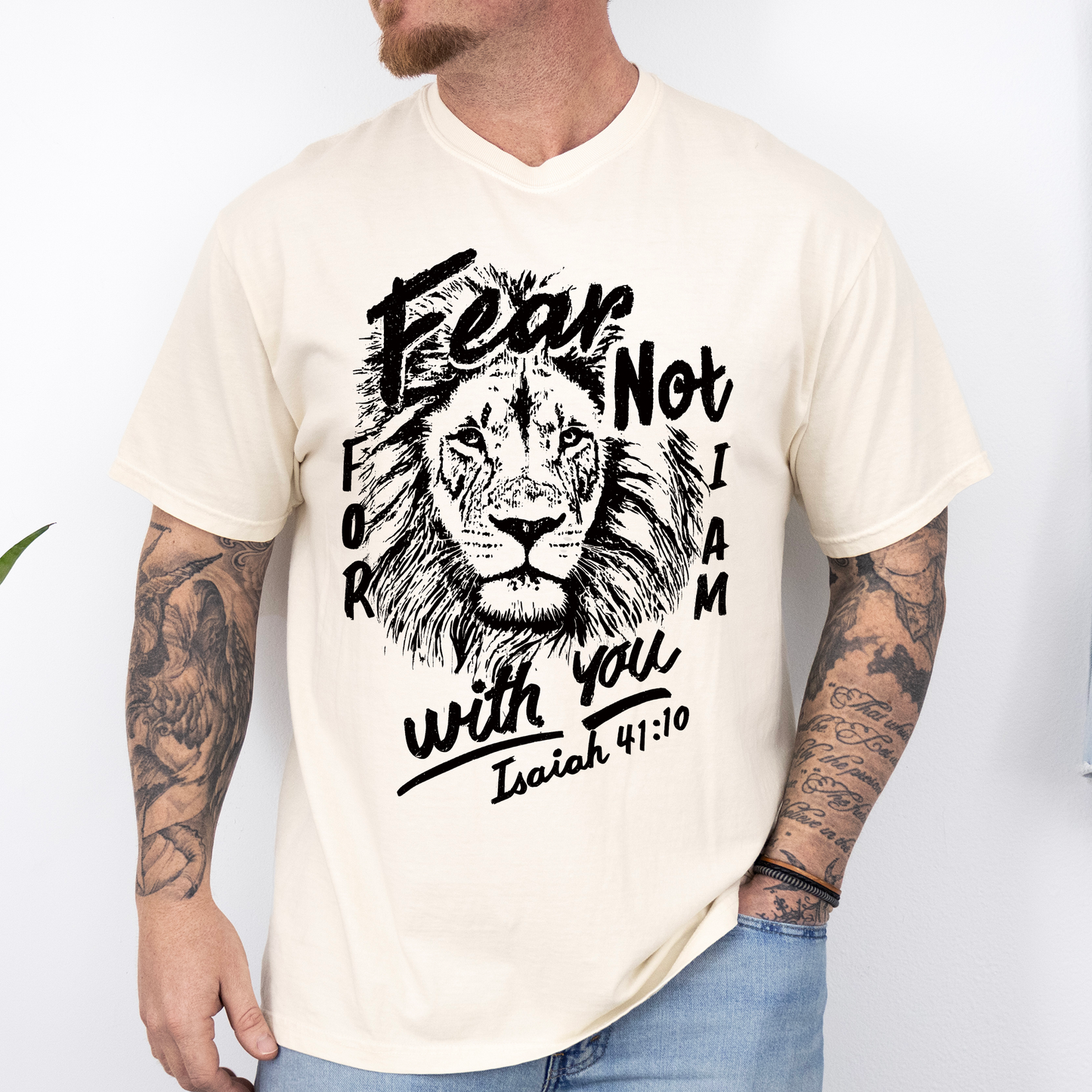 Fear Not, For I Am With You Comfort Colors T-Shirt
