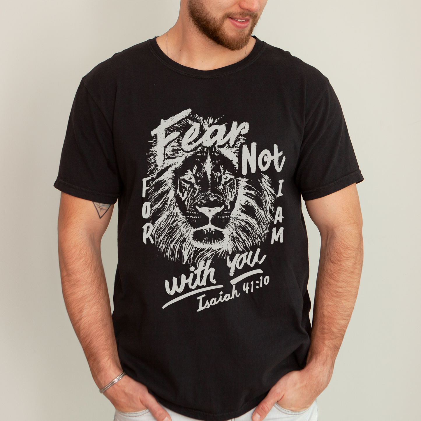 Fear Not, For I Am With You Comfort Colors T-Shirt
