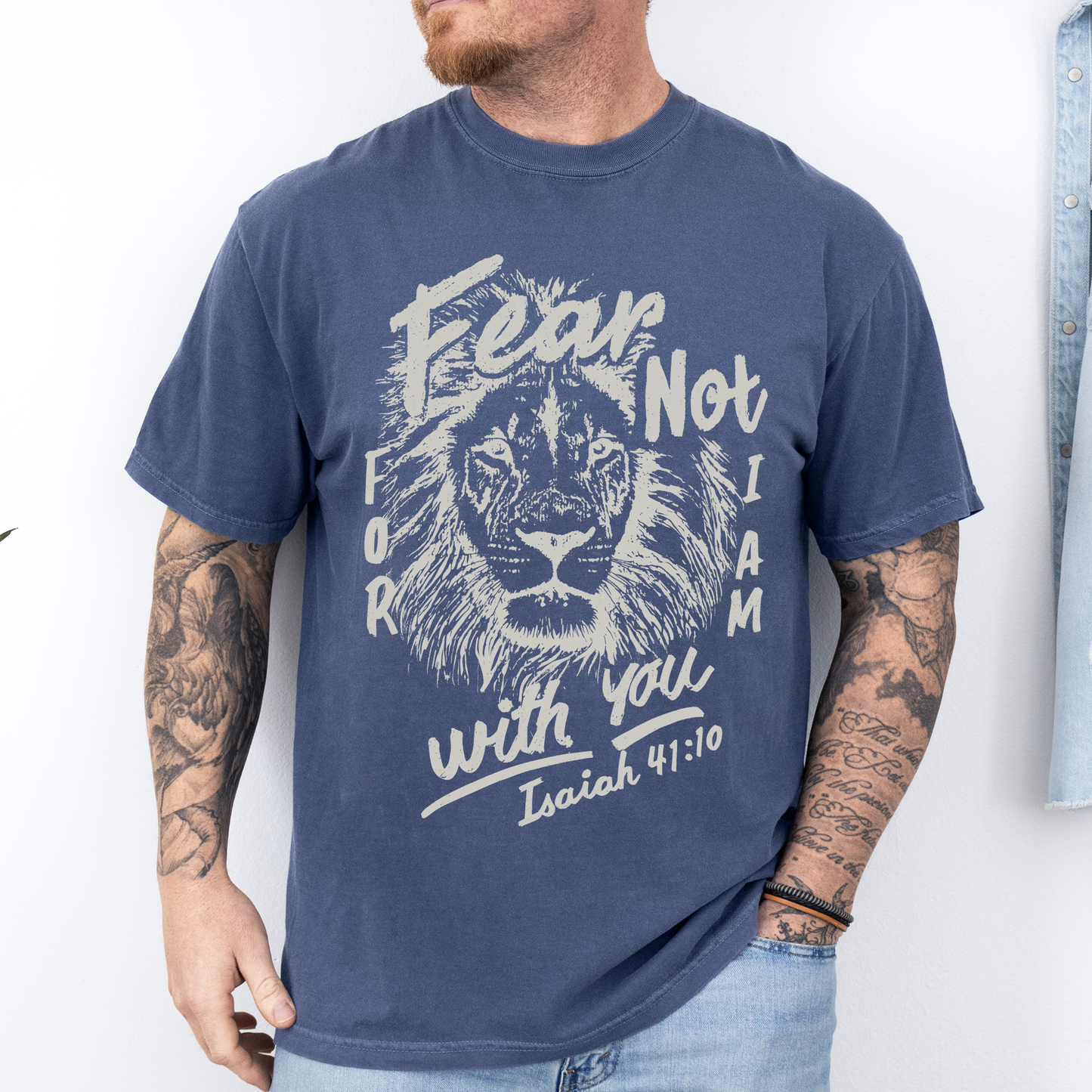 Fear Not, For I Am With You Comfort Colors T-Shirt