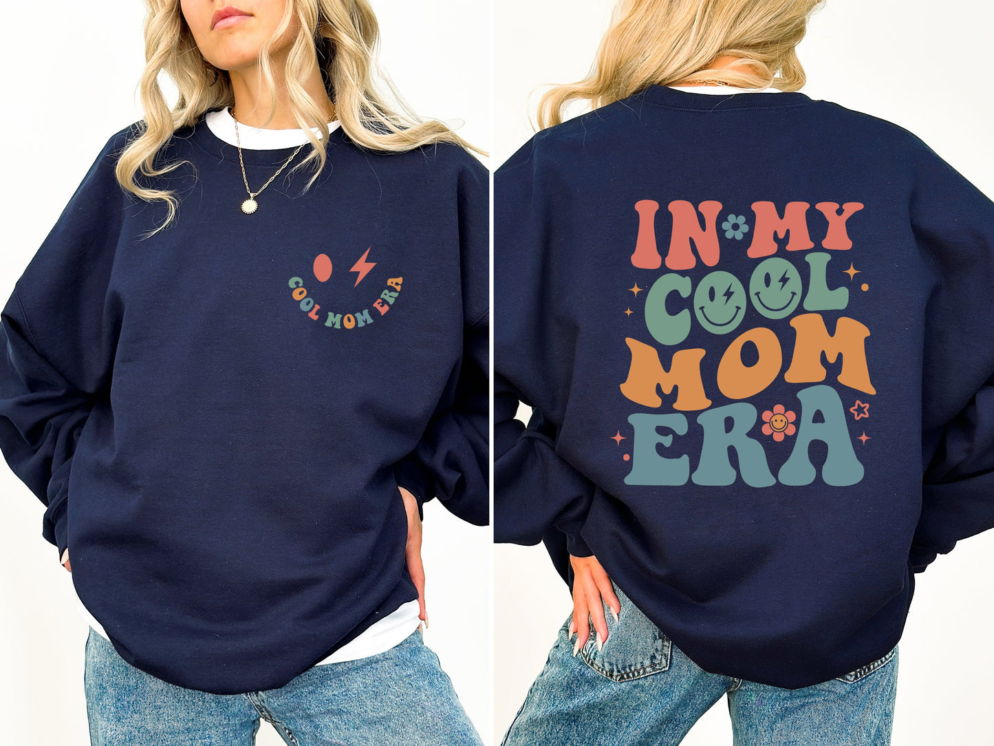 In My Cool Mom Era Sweatshirt