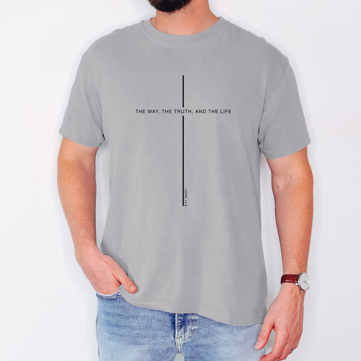 The Way The Truth The Life Comfort Colors T-Shirt