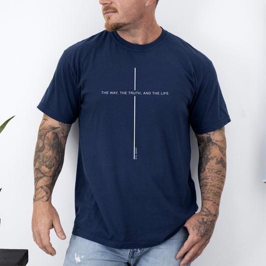 The Way The Truth The Life Comfort Colors T-Shirt